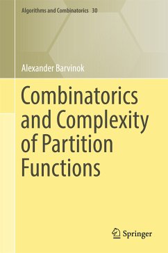 Combinatorics and Complexity of Partition Functions (eBook, PDF) - Barvinok, Alexander