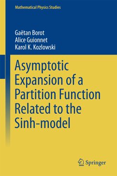 Asymptotic Expansion of a Partition Function Related to the Sinh-model (eBook, PDF) - Borot, Gaëtan; Guionnet, Alice; Kozlowski, Karol K.