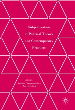 Subjectivation in Political Theory and Contemporary Practices (eBook, PDF)