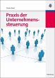 Praxis der Unternehmenssteuerung... - Bild 1