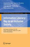 Information Literacy: Key to an Inclusive Society (eBook, PDF)