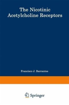 The Nicotinic Acetylcholine Receptor (eBook, PDF) - Barrantes, Francisco Jose