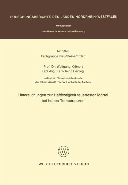 Untersuchungen zur Haftfestigkeit feuerfester Mörtel bei hohen Temperaturen (eBook, PDF)