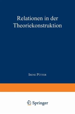 Relationen in der Theoriekonstruktion (eBook, PDF)