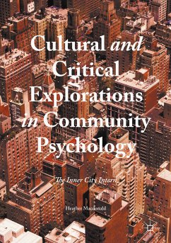 Cultural and Critical Explorations in Community Psychology (eBook, PDF) - Macdonald, Heather