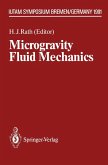 Microgravity Fluid Mechanics (eBook, PDF)