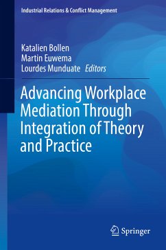 Advancing Workplace Mediation Through Integration of Theory and Practice (eBook, PDF)