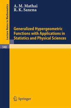 Generalized Hypergeometric Functions with Applications in Statistics and Physical Sciences (eBook, PDF) - Mathai, A. M.; Saxena, R. K.