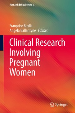 Clinical Research Involving Pregnant Women (eBook, PDF)