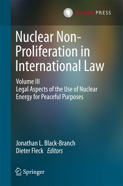 Nuclear Non-Proliferation in International Law - Volume III (eBook, PDF)