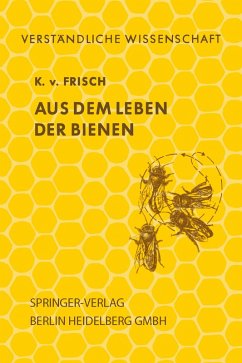 Aus dem Leben der Bienen (eBook, PDF) - Frisch, Karl V.