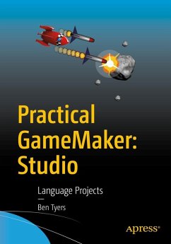 Practical GameMaker: Studio (eBook, PDF) - Tyers, Ben