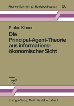 Die Principal-Agent-Theorie aus informationsökonomischer Sicht (eBook, PDF) - Kiener, Stefan