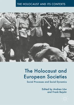 The Holocaust and European Societies (eBook, PDF)