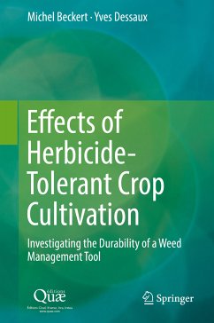Effects of Herbicide-Tolerant Crop Cultivation (eBook, PDF) - Beckert, Michel; Dessaux, Yves