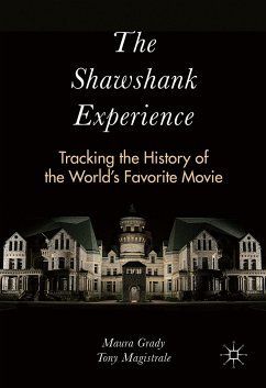 The Shawshank Experience (eBook, PDF) - Grady, Maura; Magistrale, Tony