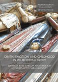 Death, Emotion and Childhood in Premodern Europe (eBook, PDF)