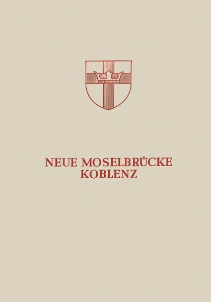 Neue Moselbrücke Koblenz (eBook, PDF)