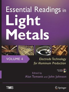 Essential Readings in Light Metals, Volume 4, Electrode Technology for Aluminum Production (eBook, PDF)