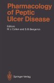 Pharmacology of Peptic Ulcer Disease (eBook, PDF)