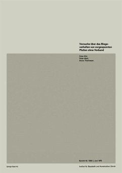 Versuche über das Biegeverhalten von vorgespannten Platten ohne Verbund (eBook, PDF) - Ritz; Marti; Thürlimann