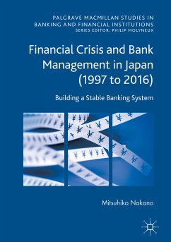 Financial Crisis and Bank Management in Japan (1997 to 2016) (eBook, PDF)