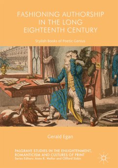 Fashioning Authorship in the Long Eighteenth Century (eBook, PDF)