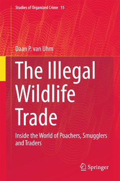 The Illegal Wildlife Trade (eBook, PDF) - van Uhm, Daan P.