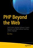 PHP Beyond the Web (eBook, PDF)