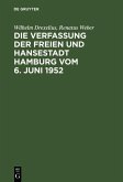 Die Verfassung der Freien und Hansestadt Hamburg vom 6. Juni 1952 (eBook, PDF)