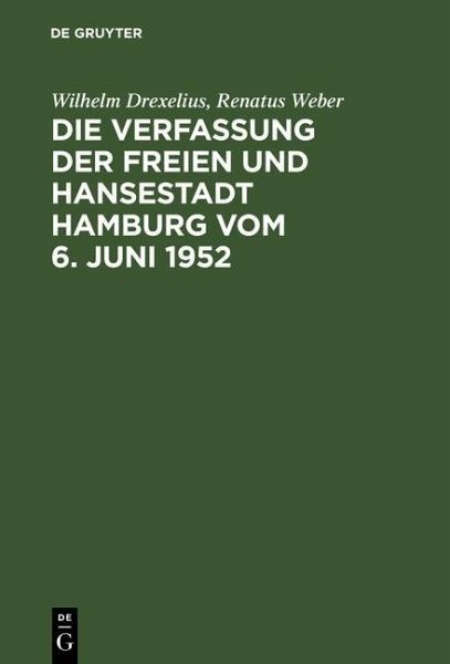Die Verfassung der Freien und Hansestadt Hamburg vom 6. Juni 1952 (eBook, PDF)