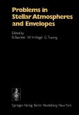 Problems in Stellar Atmospheres and Envelopes (eBook, PDF) Problems in Stellar Atmospheres and Envelopes (eBook, PDF)