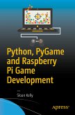 Python, PyGame and Raspberry Pi Game Development (eBook, PDF)