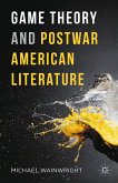 Game Theory and Postwar American Literature (eBook, PDF)