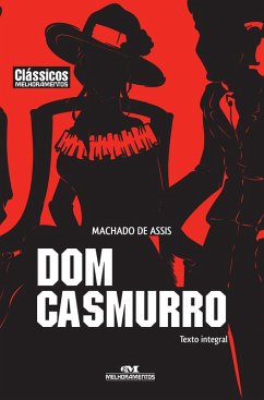 Dom Casmurro (eBook, ePUB) - Assis, Machado De