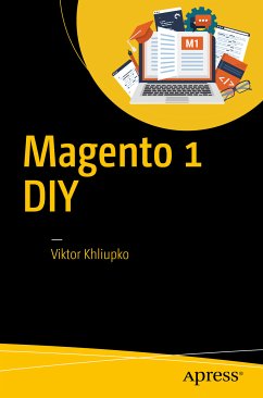 Magento 1 DIY (eBook, PDF) - Khliupko, Viktor
