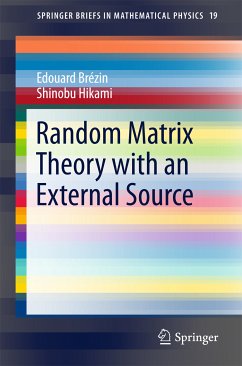 Random Matrix Theory with an External Source (eBook, PDF) - Brézin, Edouard; Hikami, Shinobu