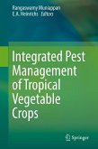 Integrated Pest Management of Tropical Vegetable Crops (eBook, PDF)