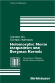 Holomorphic Morse Inequalities and Bergman Kernels (eBook, PDF)