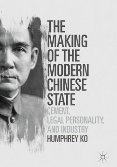 The Making of the Modern Chinese State (eBook, PDF) - Ko, Humphrey