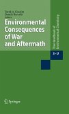Environmental Consequences of War and Aftermath (eBook, PDF)