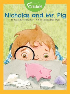 Nicholas and Mr. Pig (eBook, PDF) - Klozenbucher, Karen Nicholas and Mr. Pig (eBook, PDF) - Klozenbucher, Karen