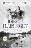 Hiding in Plain Sight: (eBook, ePUB)