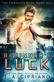 Beginner's Luck (The Forsaken Mage, #1) (eBook, ePUB)