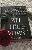All True Vows (eBook, ePUB)