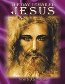 The Day I Emailed Jesus (eBook, ePUB)