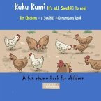 Kuku Kumi - It's all Swahili to me! (eBook, ePUB)