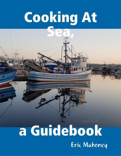 Cover Cooking At Sea, a Guidebook (eBook, ePUB)