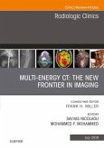 Multi-Energy CT: The New Frontier in Imaging, An Issue of Radiologic Clinics of North America (eBook, ePUB)