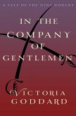 In the Company of Gentlemen (eBook, ePUB)